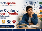 Career Confusion in Modern Youth: Navigating Choices in an Era of Unlimited Opportunities Career Confusion in Modern Youth: Navigating Choices in an Era of Unlimited Opportunities