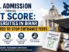 Ph.D. Admission Through NET Score: Universities in Bihar Directed to Stop Entrance Tests Ph.D. Admission Through NET Score: Universities in Bihar Directed to Stop Entrance Tests