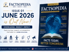 Factsopedia Magazine Issue 01 (June 2026) Released: A New Platform for Knowledge, Research, and Insight Factsopedia Magazine Issue 01 (June 2026) Released: A New Platform for Knowledge, Research, and Insight